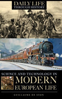 Science and Technology in Modern European Life
