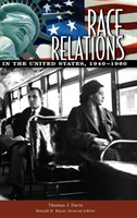 Race Relations in the United States, 1940-1960