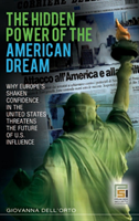 Hidden Power of the American Dream