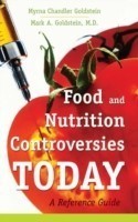 Food and Nutrition Controversies Today