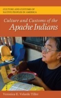 Culture and Customs of the Apache Indians