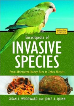 Encyclopedia of Invasive Species [2 volumes]