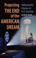 Projecting the End of the American Dream