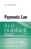 Payments Law in a Nutshell