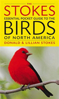 Stokes Essential Pocket Guide to the Birds of North America