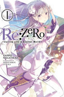 Nagatsuki, Tappei - Re:ZERO -Starting Life in Another World-, Vol. 1 (light novel)