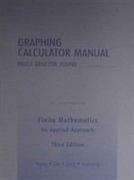 Graphing Calculator Manual for Finite Mathematics