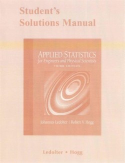 Student Solutions Manual for Applied Statistics for Engineers and Physical Scientists