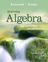 Beginning Algebra with Applications and Visualization Plus NEW MyMathLab with Pearson eText -- Access Card Package, m. 1 Beilage, m. 1 Online-Zugang; .