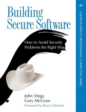 Building Secure Software