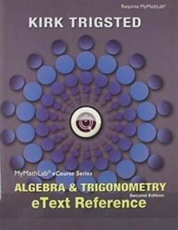 eText Reference for Trigsted Algebra & Trigonometry