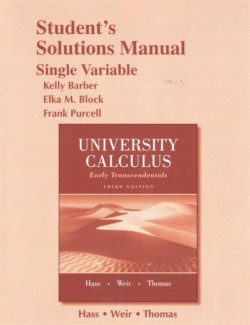 Student Solutions Manual for University Calculus