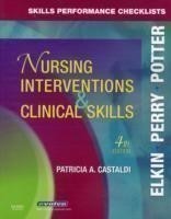 Skills Performance Checklists for Nursing Interventions & Clinical Skills