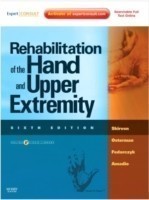 Rehabilitation of Hand and Upper Extremity 2vols