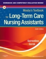 Workbook and Competency Evaluation Review for Mosby's Textbook for Long-Term Care Nursing Assistants