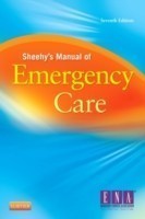 Sheehy's Manual of Emergency Care, 7th ed.