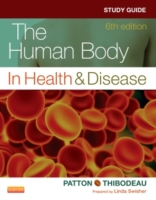 Study Guide for The Human Body in Health & Disease