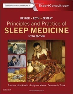 Principles and Practice of Sleep Medicine, 6th Ed.