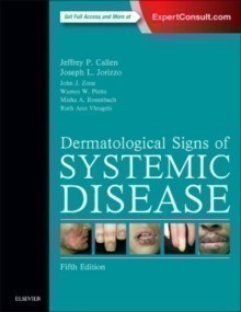 Dermatological Signs of Systemic Disease, 5th ed.