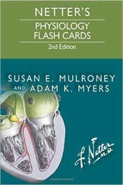 Netter's Physiology Flash Cards, 2nd Ed.