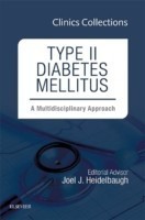 Type II Diabetes Mellitus: A Multidisciplinary Approach, 1e (Clinics Collections)