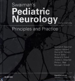 Swaiman's Pediatric Neurology Principles and Practice