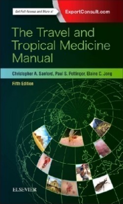 The Travel and Tropical Medicine Manual, 5th ed.