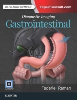 Diagnostic Imaging: Gastrointestinal, 3rd Ed.