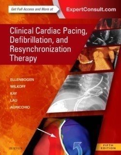 Clinical Cardiac Pacing, Defibrillation and Resynchronization Therapy, 5th Ed.