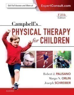 Campbell's Physical Therapy for Children Expert Consult, 5th Ed.