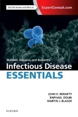 Mandell, Douglas and Bennett’s Infectious Disease Essentials