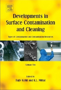 Developments in Surface Contamination and Cleaning: Types of Contamination and Contamination Resources