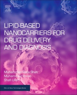 Lipid-Based Nanocarriers for Drug Delivery and Diagnosis