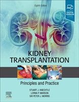 Kidney Transplantation - Principles and Practice