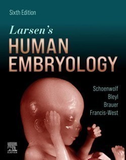 Larsen's Human Embryology, 6th ed.