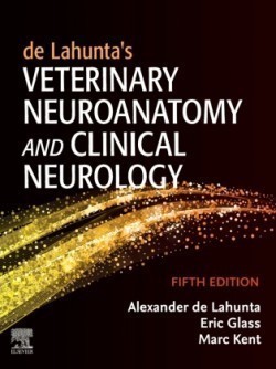 de Lahunta's Veterinary Neuroanatomy and Clinical Neurology