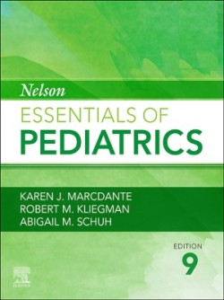 Nelson Essentials of Pediatrics, 9th ed.