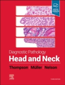 Diagnostic Pathology: Head and Neck, 3th ed.