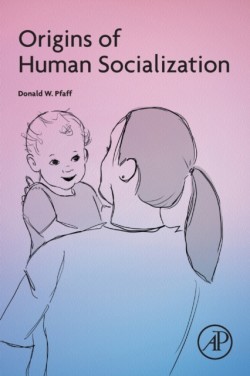 Origins of Human Socialization