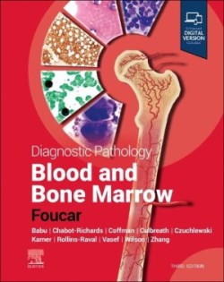 Diagnostic Pathology: Blood and Bone Marrow, 3th ed.