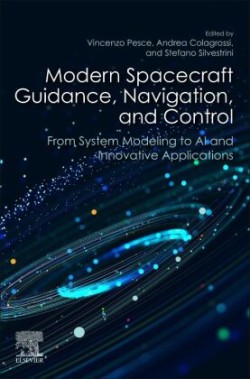 Modern Spacecraft Guidance, Navigation, and Control