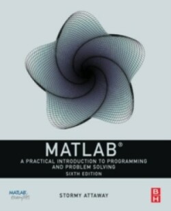 MATLAB: A Practical Introduction to Programming and Problem Solving, 6th Ed.