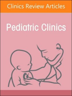 Pediatric Nephrology, An Issue of Pediatric Clinics of North America