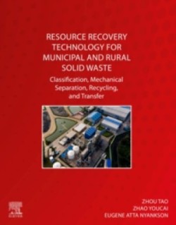 Resource Recovery Technology for Municipal and Rural Solid Waste