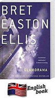 Ellis, Bret Easton - Glamorama