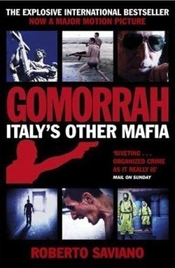 Gomorrah: Italy´s Other Mafia