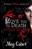 The Mediator: Love You to Death and Hihg Stakes (1 and 2)