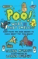 Poo! What IS That Smell?