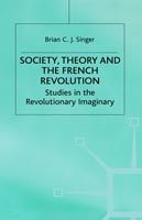 Society, Theory and the French Revolution