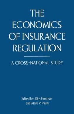 Economics of Insurance Regulation